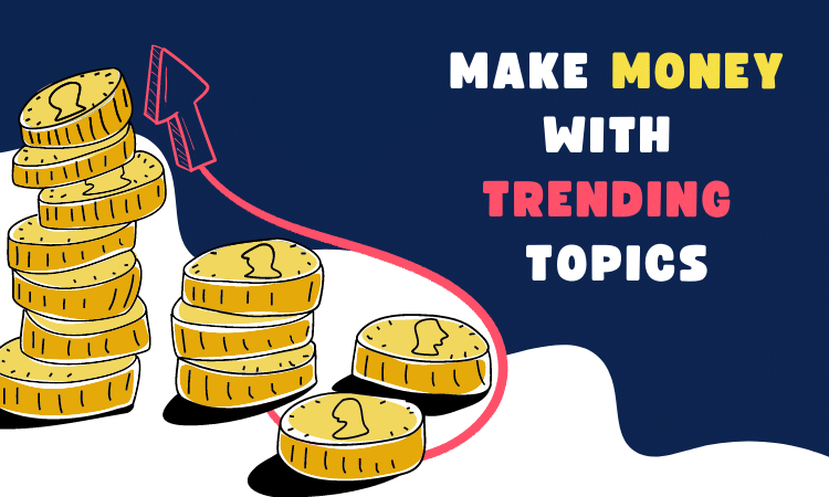 Πώς να κερδίσετε χρήματα με μοντέρνα θέματα το 2022